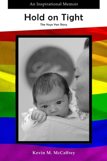 Hold on Tight : The Yoyo Yan Story by Kevin McCaffrey - Paperback