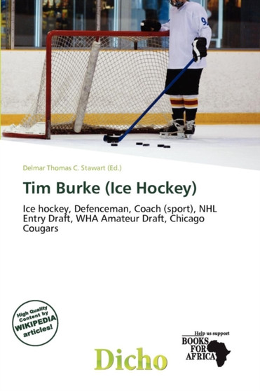 Tim Burke (Ice Hockey) by Delmar Thomas C Stawart - Paperback