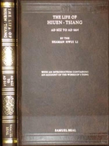 Life of Hiuen-Tsiang by Samuel Beal - Hardback
