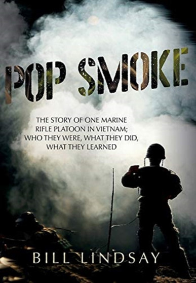 Pop Smoke by Bill Lindsay - Hardback