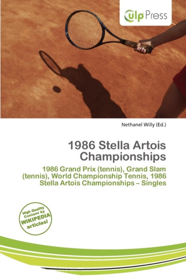 1986 Stella Artois Championships by Nethanel Willy - Paperback