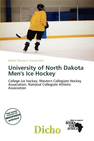 University of North Dakota Men's Ice Hockey by Delmar Thomas C Stawart - Paperback
