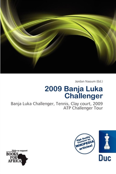 2009 Banja Luka Challenger by Jordan Naoum - Paperback