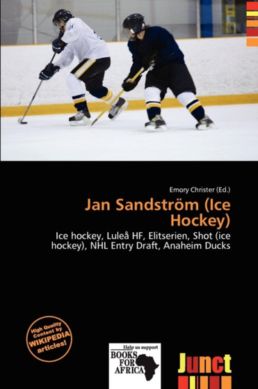 Jan Sandstr M (Ice Hockey) by Emory Christer - Paperback