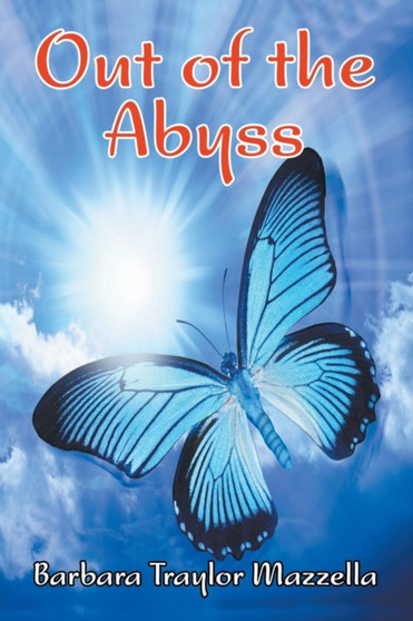 Out of the Abyss by Barbara Traylor Mazzella - Paperback