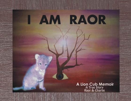 I Am Raor by Raor and Charlie - Paperback