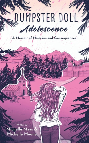 Dumpster Doll : Adolescence : 2 by Michelle Mays - Paperback