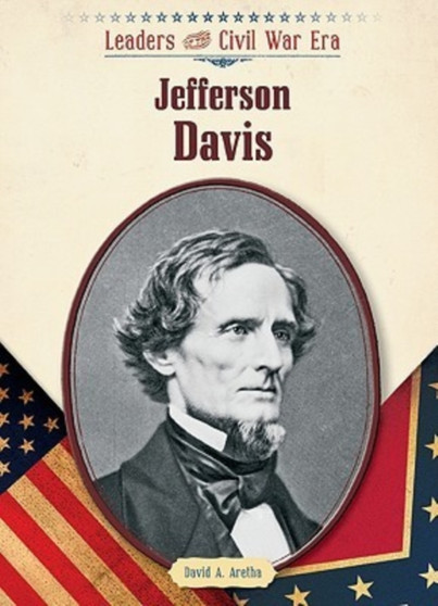 Jefferson Davis by David A. Aretha - Hardback