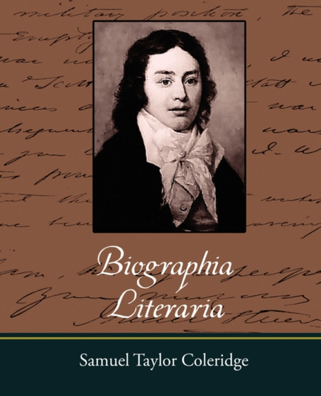 Biographia Literaria by Taylor Coleridg Samuel Taylor Coleridge - Paperback