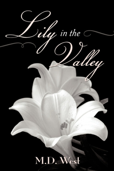 Lily in the Valley by West - Hardback