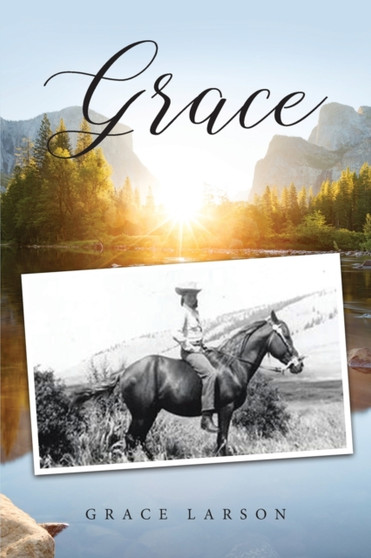 Grace by Grace E Larson - Paperback