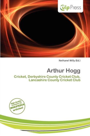 Arthur Hogg by Nethanel Willy - Paperback