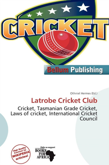 Latrobe Cricket Club by Othniel Hermes - Paperback