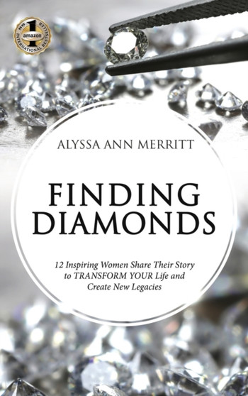 Finding Diamonds by Alyssa Ann Merritt - Hardback