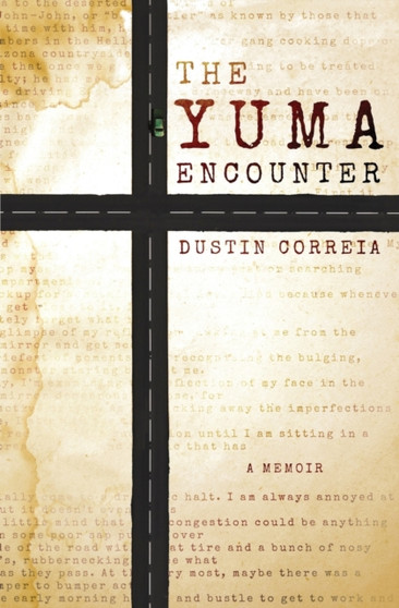 The Yuma Encounter by Dustin Correia - Paperback