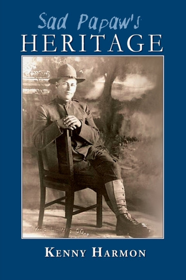 Sad Papaw's : Heritage by Kenny Harmon - Paperback