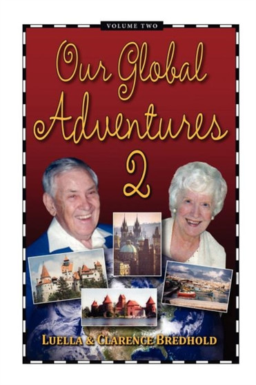 Our Global Adventure, Volume 2 by Luella Bredhold - Paperback