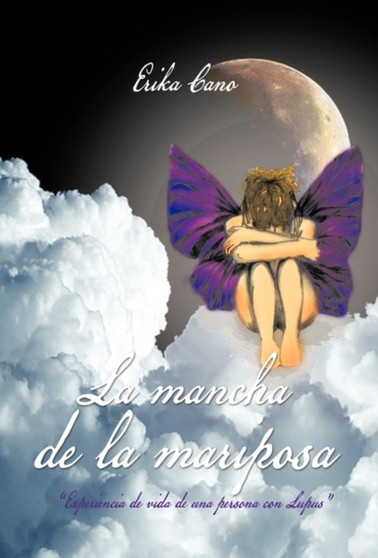 La Mancha de La Mariposa by Erika Cano - Hardback