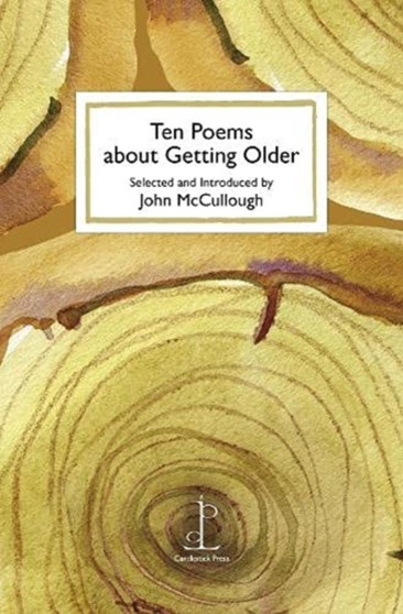 Ten Poems about Getting Older by John McCullough - Paperback