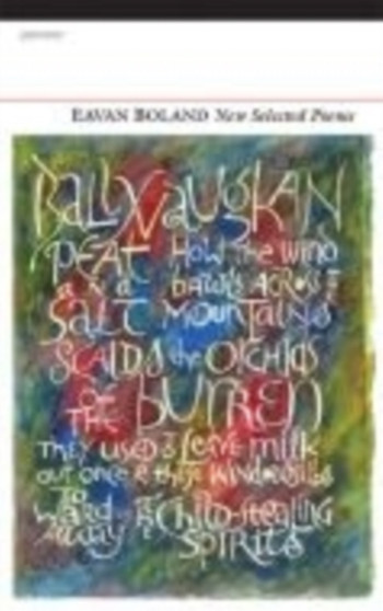 New Selected Poems: Eavan Boland by Eavan Boland - Paperback