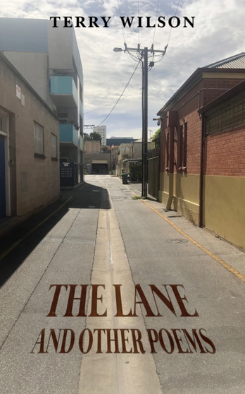 The Lane and Other Poems by Terry Wilson - Paperback