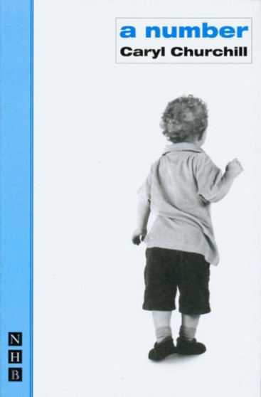 A Number (NHB Modern Plays) by Caryl Churchill - Paperback