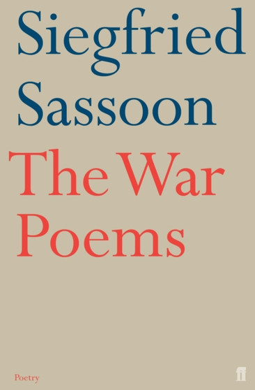 The War Poems by Siegfried Sassoon - Paperback