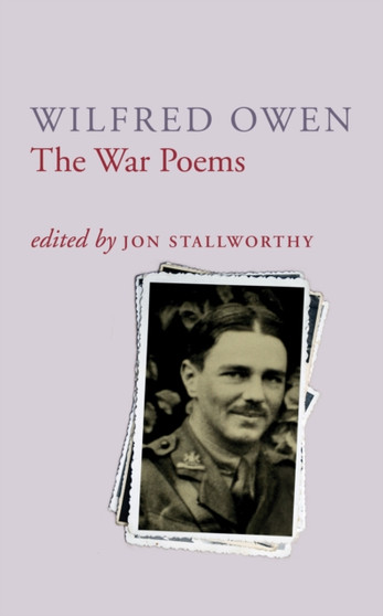 The War Poems Of Wilfred Owen by Wilfred Owen - Paperback