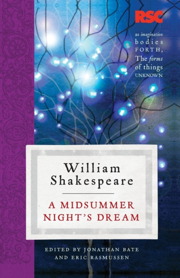 A Midsummer Night's Dream by Eric Rasmussen - Paperback