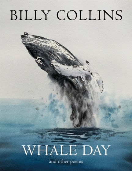Whale Day by Billy Collins - Paperback