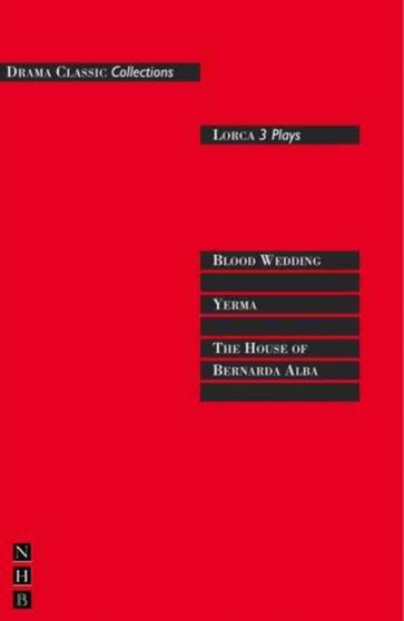 Lorca: Three Plays by Federico Garcia Lorca - Paperback