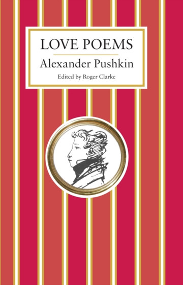 Love Poems by Alexander Pushkin - Paperback