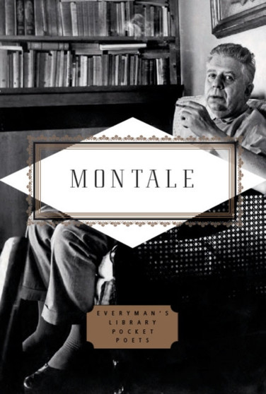 Montale : Poems by Eugenio Montale - Hardback