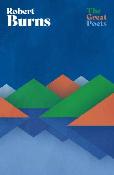 Robert Burns : A superb collection from Scotland???s finest lyrical poet by Robert Burns - Paperback