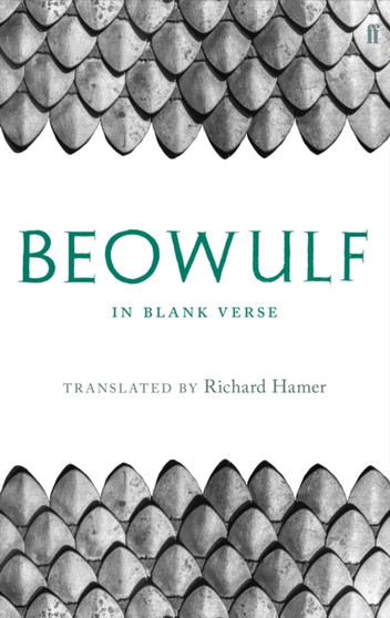 Beowulf : In Blank Verse by Richard Hamer - Hardback
