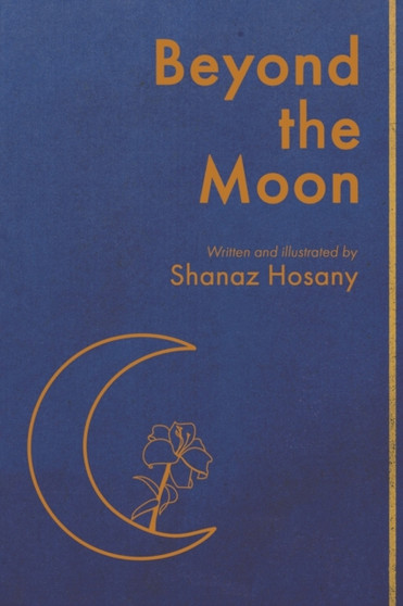 Beyond the Moon by Shanaz Hosany - Paperback