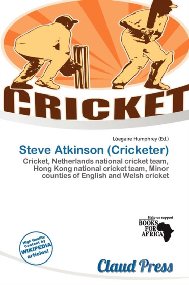 Steve Atkinson (Cricketer) by L Egaire Humphrey - Paperback