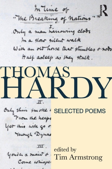 Thomas Hardy : Selected Poems by Tim Armstrong - Paperback