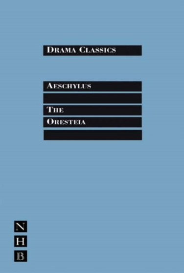 The Oresteia by Aeschylus - Paperback