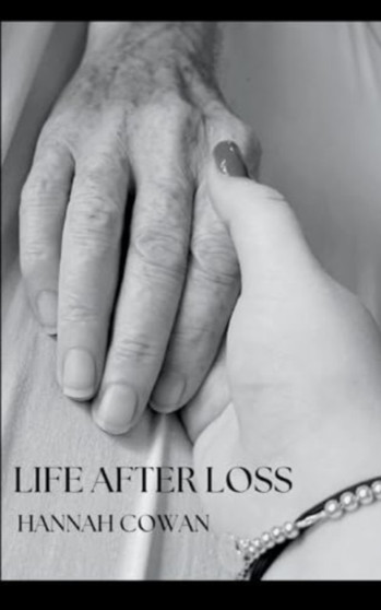 Life After Loss by Hannah Cowan - Paperback