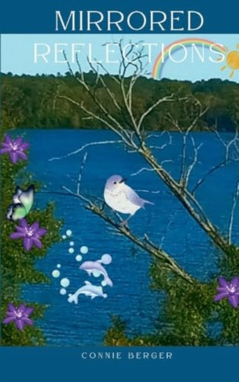Mirrored Reflections by Connie Berger - Paperback