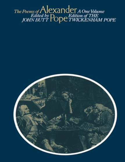 The Poems of Alexander Pope by John Butt - Paperback