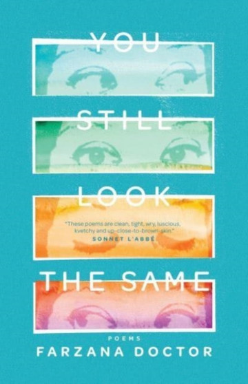 You Still Look the Same by Farzana Doctor - Paperback