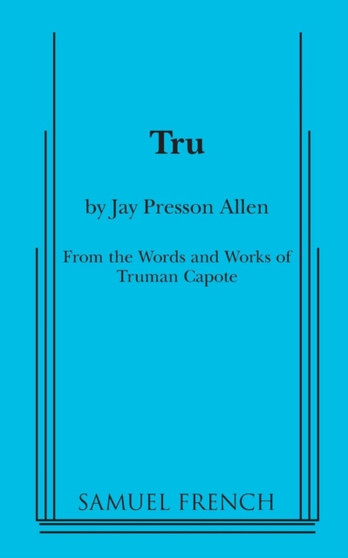Tru by Jay Presson Allen - Paperback