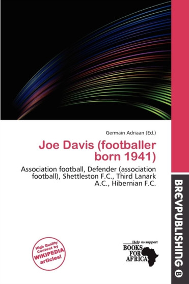 Joe Davis (Footballer Born 1941) by Germain Adriaan - Paperback