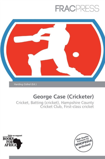 George Case (Cricketer) by Harding Ozihel - Paperback