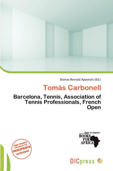 Tom S Carbonell by Dismas Reinald Apostolis - Paperback