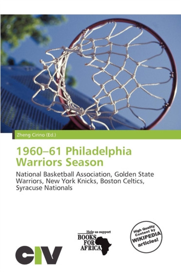 1960-61 Philadelphia Warriors Season by Zheng Cirino - Paperback