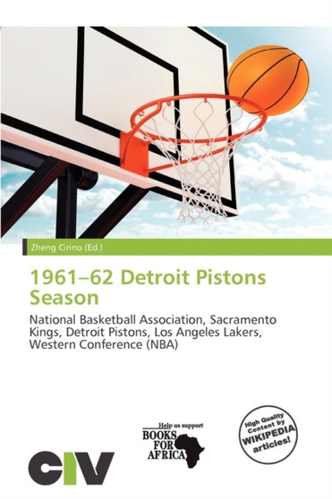 1961-62 Detroit Pistons Season by Zheng Cirino - Paperback