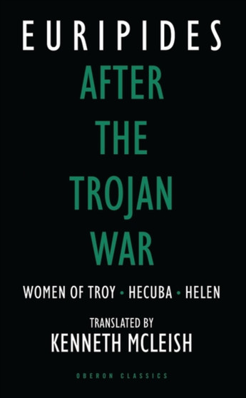 After the Trojan War : Women of Troy / Hecuba / Orestes by Euripides - Paperback
